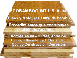 ECOBAMBOO INT`L S.A. © ® Adopts innoxious