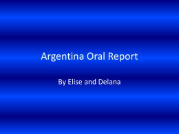 Argentina Oral Report