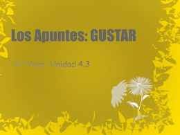 Los Apuntes: GUSTAR