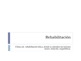 Rehabilitación - Dr. Aaron Ruiz Morfín Traumatologo
