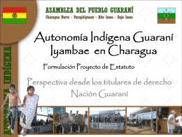 La autonomía Indígena en Charagua