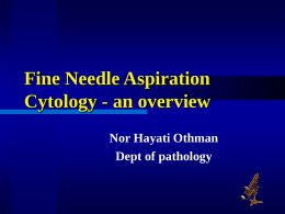 Fine needle aspiration cytology