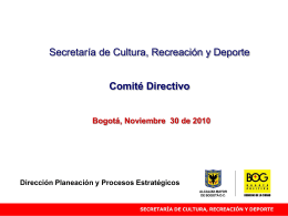 Comité Directivo 30 Noviembre - Secretaría de Cultura, Recreación