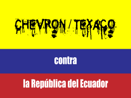 Chevron-Texaco versus Estado ecuatoriano