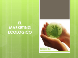 EL MARKETING ECOLOGICO