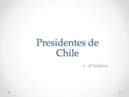 Presidentes de Chile - Colegio Lord Cochrane