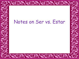 Notes on Ser vs. Estar