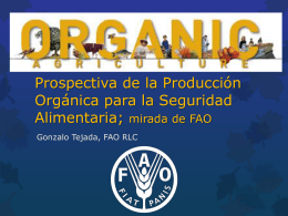 Prospectiva de la Producción Orgánica para la Seguridad Alimentaria