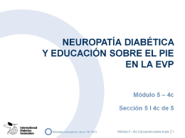 NEUROPATÍA DIABÉTICA Y EDUCACIÓN SOBRE EL PIE EN LA EVP
