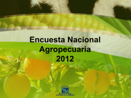 Encuesta Nacional Agropecuaria 2012