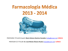 Farmacología Médica 2013 - 2014 por la Dra. Dolores