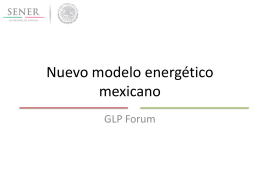 Nuevo Modelo Energético Mexicano.