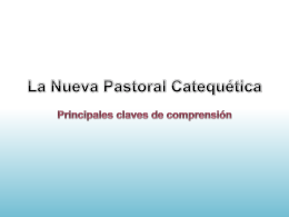 1. La nueva pastoral catequética