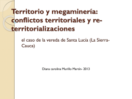 Territorio y mega minería: conflictos territoriales y