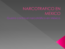 NARCOTRAFICO EN MEXICO