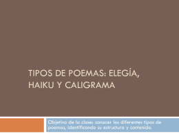Tipos de poemas: elegía, haiku, décima y caligrama