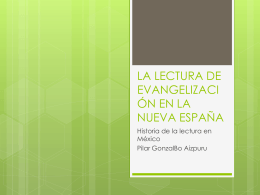 La lectura de evangelización en la nueva España