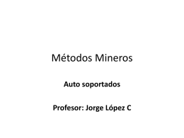 6. Métodos Mineros Autosoportados - Room and Pilar, PPT