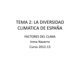 TEMA 2: LA DIVERSIDAD CLIMATICA DE ESPAÑA