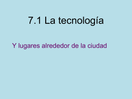 7.1 La tecnología