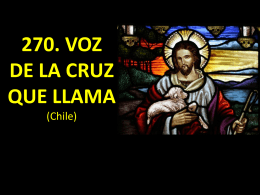 270. voz de la cruz que llama (chile)