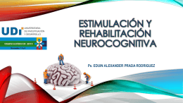 Estimulación y Rehabilitación Neurocognitiva