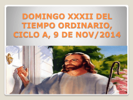 DOMINGO XXXII DEL TIEMPO ORDINARIO, CICLO A, 9 DE NOV
