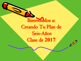 ¿Qué es el plan de seis años?