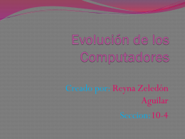 Evolución de los Computadores - TecnologiasInfo10-4