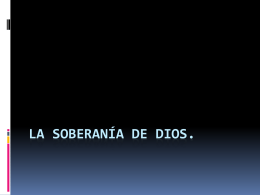 LA SOBERANÍA DE dios.