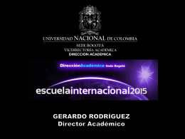 Presentación - Sede Bogotá UN - Universidad Nacional de Colombia