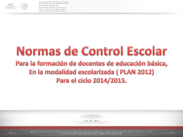 Normas de Control Escolar - Escuela Normal Mtro. Rafael Ramirez