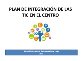 PLAN DE INTEGRACIÓN DE LAS TIC EN EL CENTRO