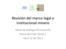 Revisión del marco legal e institucional minero