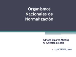 Los Organismos Nacionales de Normalización (ONN)