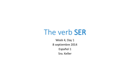 The verb SER - Profesora Keller