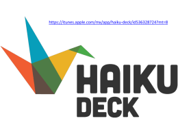 ¿Qué es Haiku Deck?