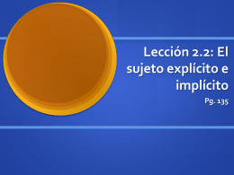 Lección 2.2: El sujeto explícito e implícito - LexSpanish1-2