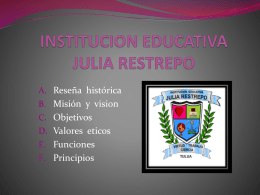 INSTITUCION EDUCATIVA JULIA RESTREPO