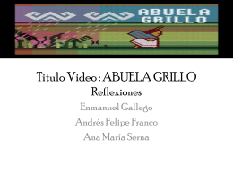 Reseña del cortometraje Abuela Grillo