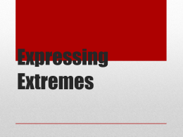 Expressing Extremes