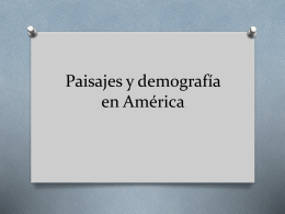 Paisajes y demografía en América