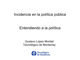 López, Gustavo. Incidencia en la Política Pública