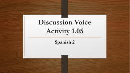 Discussion Voice Activity 1.05 Spanish 2