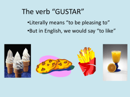 NOTES: gustar with nouns