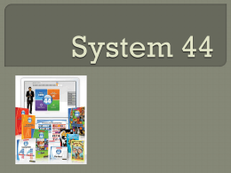 System 44 Intro - Dunkirk City Schools