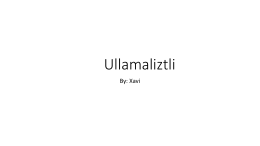 Ullamaliztli