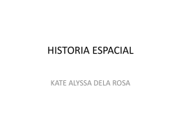 HISTORIA ESPACIAL