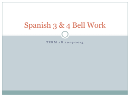 Spanish 3 & 4 Bell Work
