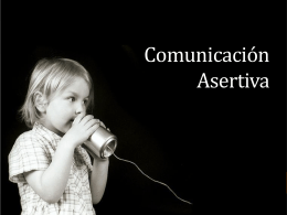 Comunicacion Asertiva